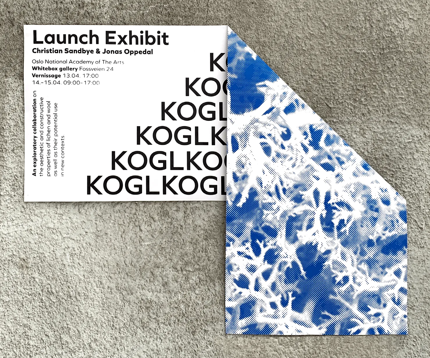KOGL launch exhibit poster with large black lettering and a folded blue halftone lichen pattern